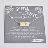 Sorry For Your Loss Necklace | Rose Gold