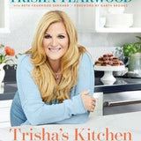 Trisha's Kitchen: Trisha Yearwood