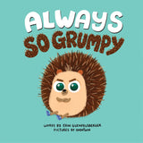 Always So Grumpy Book (hardcover)